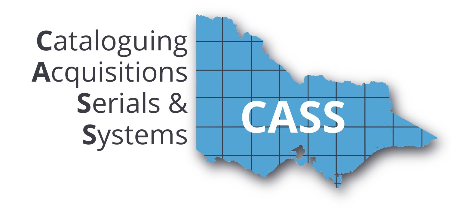 Cataloguing, Acquisitions, Serials and Systems (CASS)